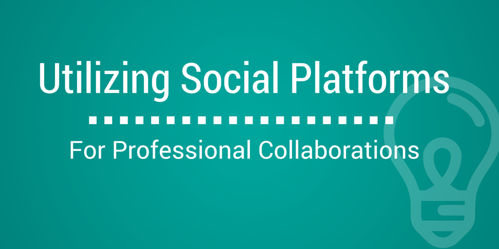 Utilizing Social Platforms for Professional Collaboration